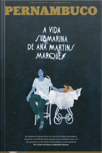 Suplemento Pernambuco #183: A Vida Submarina De Ana Martins Marques