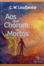 Aos que choram os Mortos