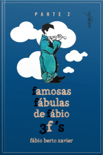 Famosas fábulas de Fábio 3F’s