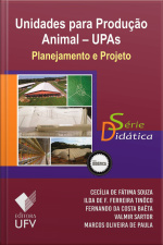 Unidades para Produção Animal – UPAs
