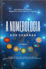 A Numerologia dos Chakras