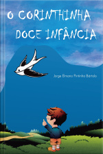 O Corinthinha Doce Infância