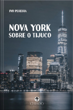 Nova York Sobre O Tijuco