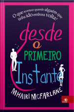 Desde O Primeiro Instante