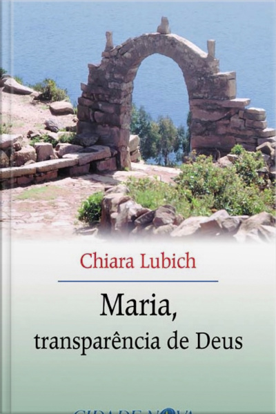 Maria, Transparência De Deus