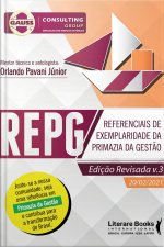 Repg: Referenciais De Exemplaridade Da Primazia Da Gestão