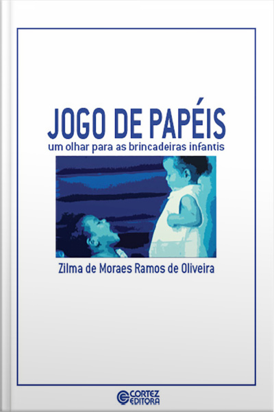 Jogo De Papéis: Um Olhar Para As Brincadeiras Infantis