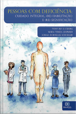 Pessoas Com Deficiência: Cuidado Integral, (re) Habilitação E (re) Significação