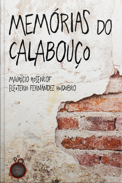 Memórias Do Calabouço