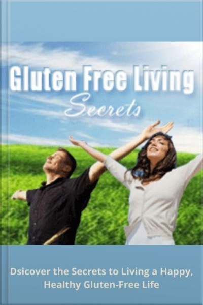 Gluten Free Living Secrets