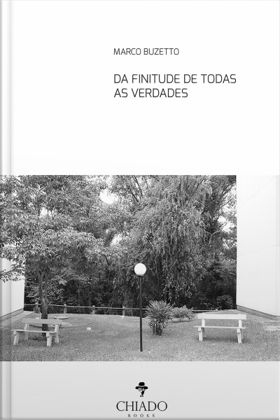 Da Finitude De Todas As Verdades