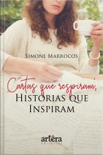Cartas Que Respiram, Histórias Que Inspiram