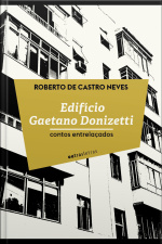 Edifício Gaetano Donizette: Contos Entrelaçados