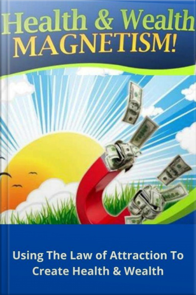 Health amp Wealth Magnetism