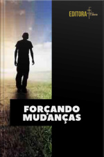 Forçando Mudanças