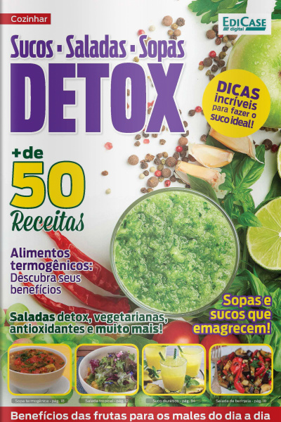 Dietas Sem Segredos - Sucos, saladas, sopas e detox - 28/12/2020