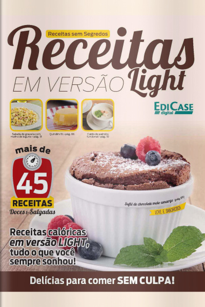 Dietas Sem Segredos - Receitas em versão light - 09/11/2020