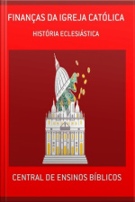 Finanças Da Igreja Católica: Corrupção Religiosa