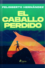 El Caballo Perdido