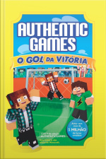 Authenticgames: O Gol Da Vitória