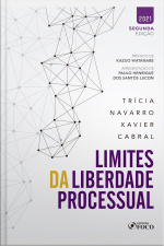 Limites Da Liberdade Processual