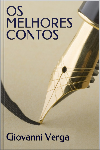 Os Melhores Contos De Giovanni Verga