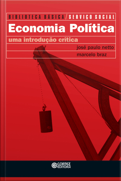Economia Política: Uma Introdução Crítica