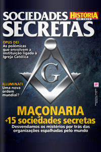 História em Foco - Sociedades Secretas  N°01
