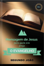 O Evangelho Segundo João Vl: 1: O Evangelho
