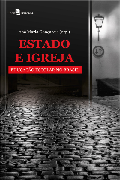 Estado E Igreja: Educação Escolar No Brasil
