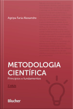 Metodologia Científica: Princípios E Fundamentos