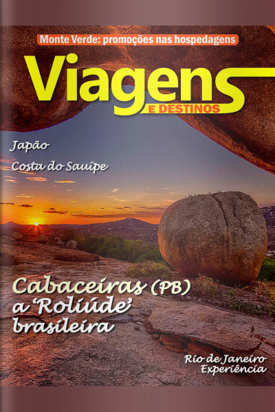 Viagens e Destinos Ed. 16 - Cabaceiras (PB), a ‘Roliúde’ nordestina