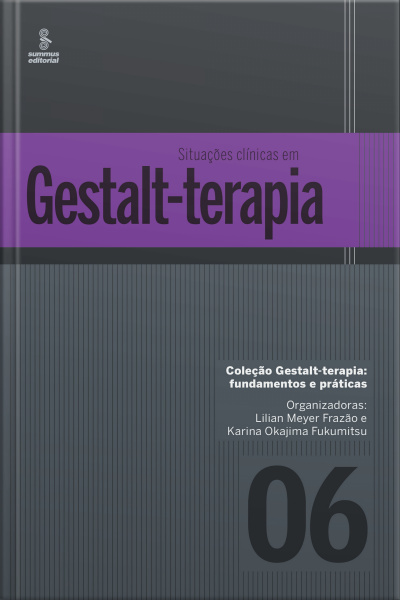 Situações Clínicas Em Gestalt-terapia