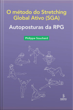 Autoposturas Da Rpg: O Método Do Stretching Global Ativo (sga)