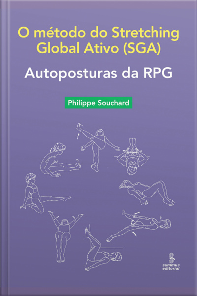 Autoposturas Da Rpg: O Método Do Stretching Global Ativo (sga)