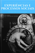 Experiência e Processos Sociais
