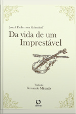 Da Vida De Um Imprestável