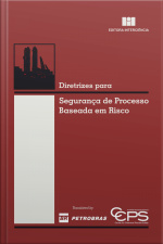 Diretrizes para Segurança de Processo Baseada em Risco