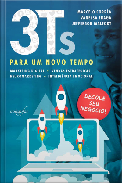 3Ts para um novo tempo