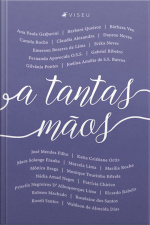 A Tantas Mãos