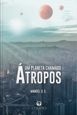 Um Planeta Chamado Átropos