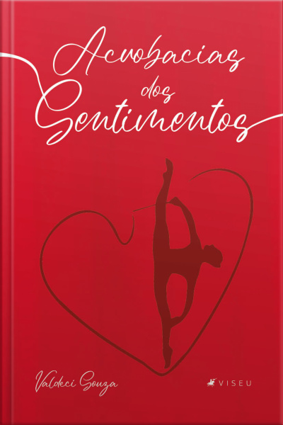 Acrobacias Dos Sentimentos