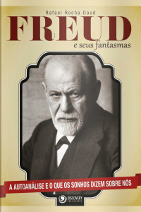 Discovery Publicações - Freud e seus Fantasmas - 07/06/2021