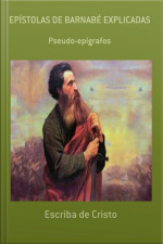 Epístolas De Barnabe Explicadas: Pseudo-epígrafos