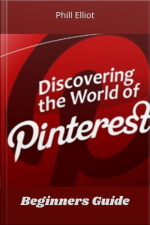 Discovering The World Of Pinterest