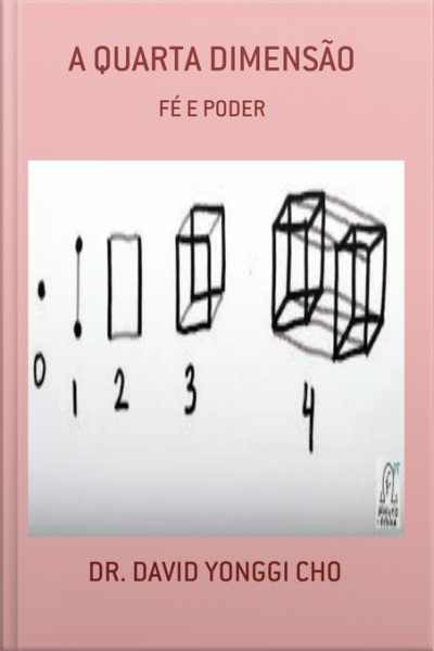 A Quarta Dimensão: Fé E Poder