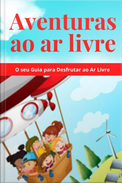 Aventuras Ao Ar Livre