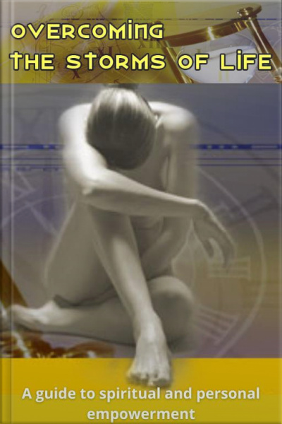 Overcoming The Storms Of Life