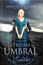 Nas Trilhas Do Umbral - Eulália