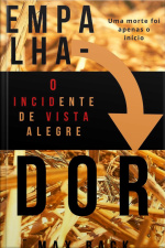 Empalhador: O Incidente De Vista Alegre